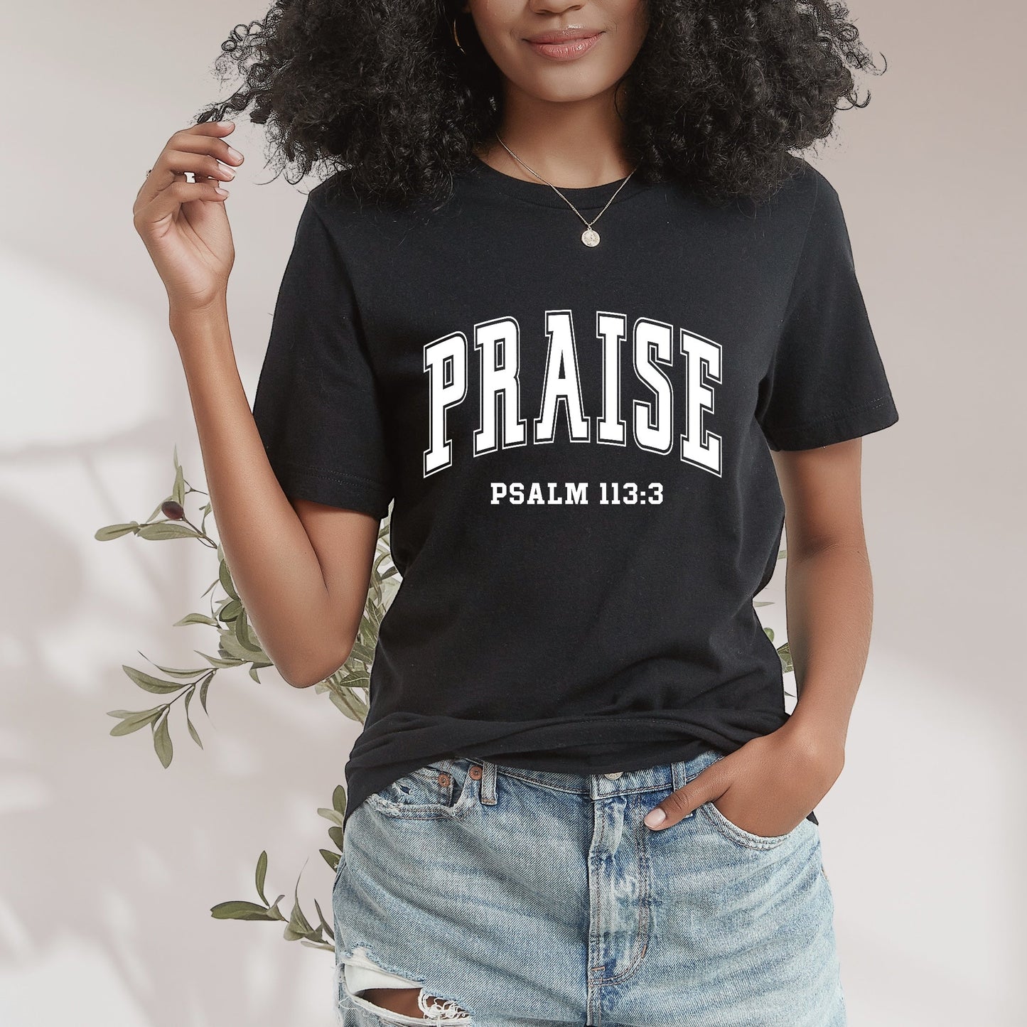 PRAISE Pslam 113:3 T-SHIRT
